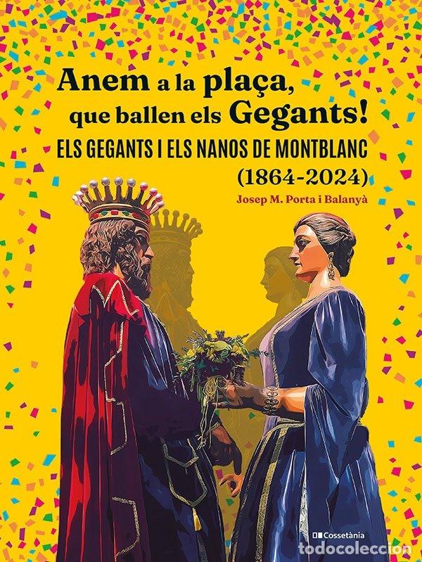 Libros: ANEM A PLACA QUE BALLEN GEGANTS - JOSEP M PORTA
