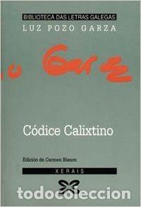 Libri: C&Oacute;DICE CALIXTINO - Pozo, Luz