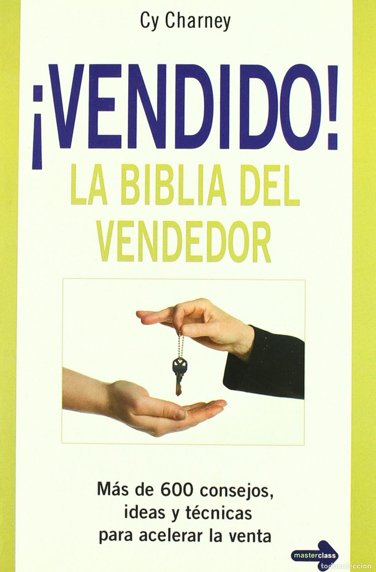Libros: VENDIDO! LA BIBLIA DEL VENDEDOR - Charney, Cy