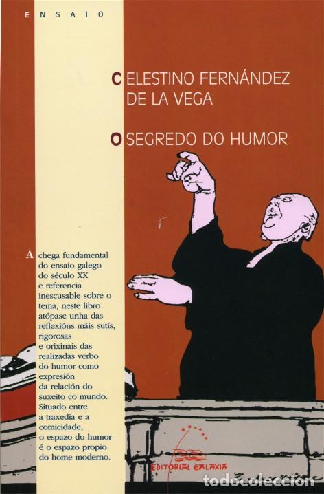Libros: O SEGREDO DO HUMOR - Fern&aacute;ndez de la Vega, Celestino