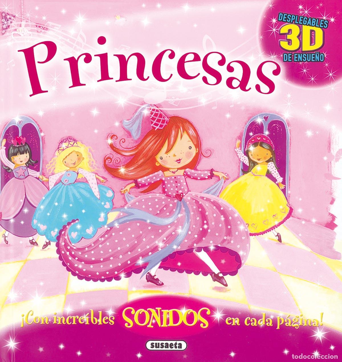 Libros: PRINCESAS DESPLEGABLES CON SONIDOS - Susaeta, Equipo