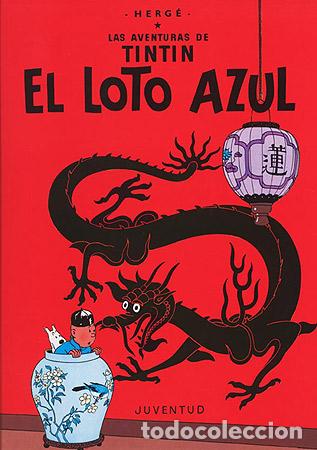 Libros: C- EL LOTO AZUL - Herge tintin Cartone I