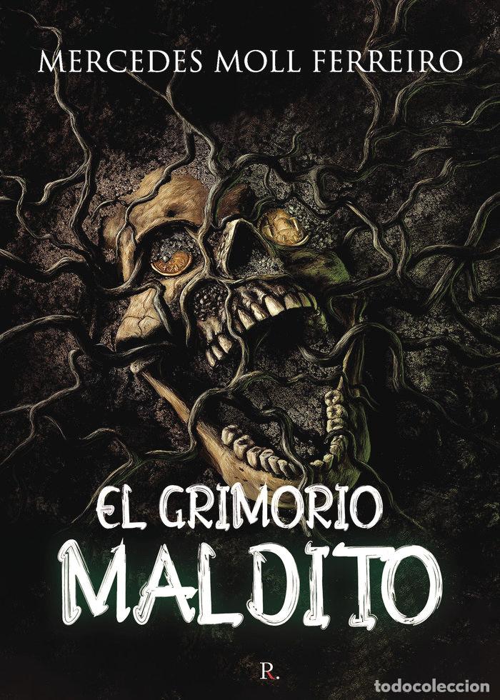 Libros: EL GRIMORIO MALDITO - MOLL FERREIRO, MERCEDES