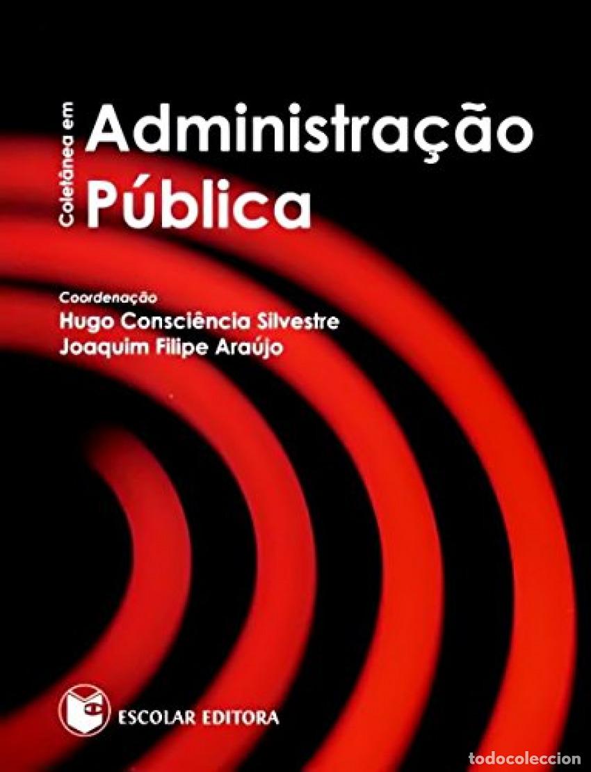 Libros: COLETANEA EM ADMINISTRA&Ccedil;AO P&Uacute;BLICA - Silvestre, Hugo Consciencia