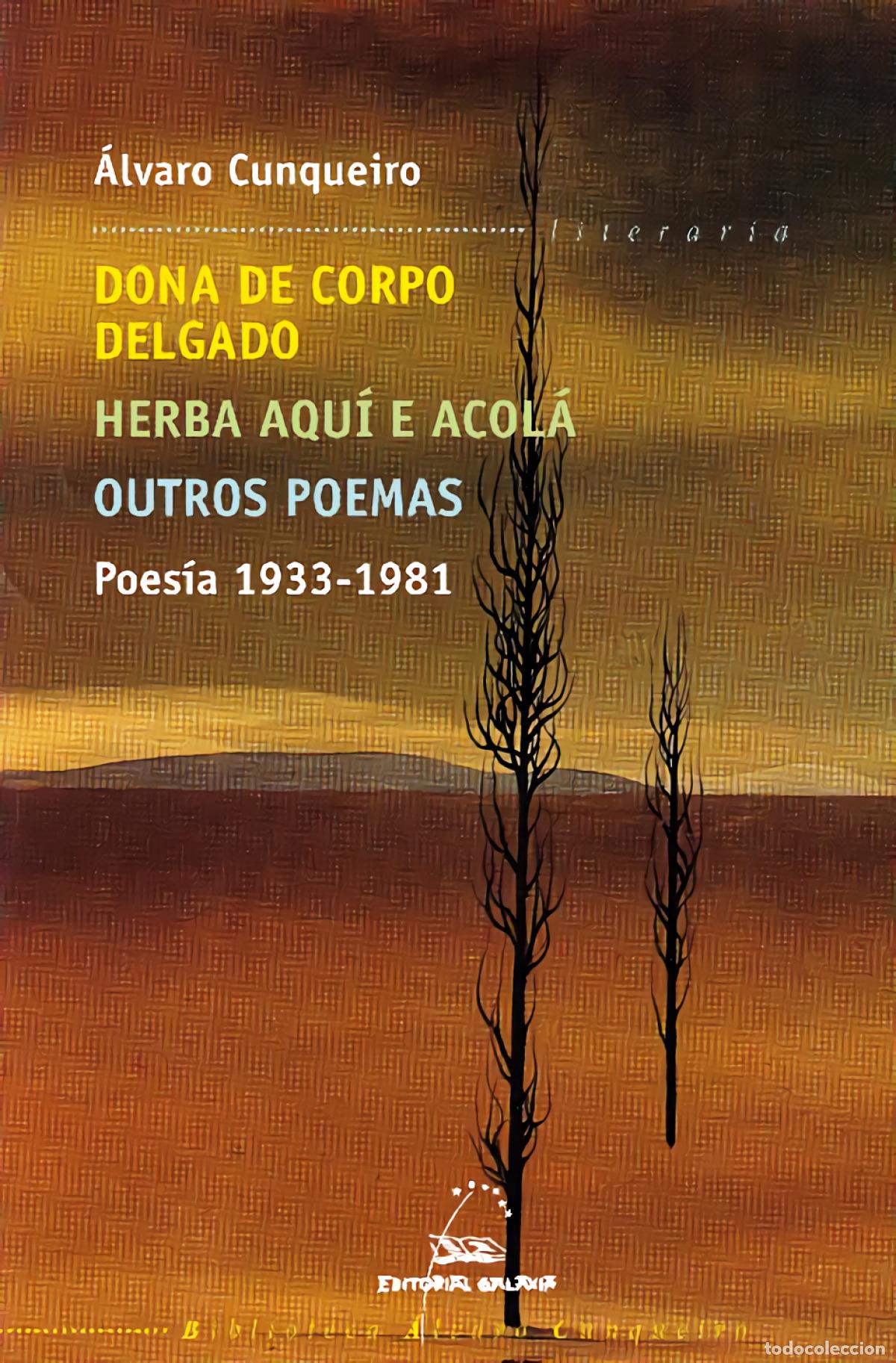 Libros: POES&Iacute;A 1933-1981 - Cunqueiro Mora, &Aacute;lvaro