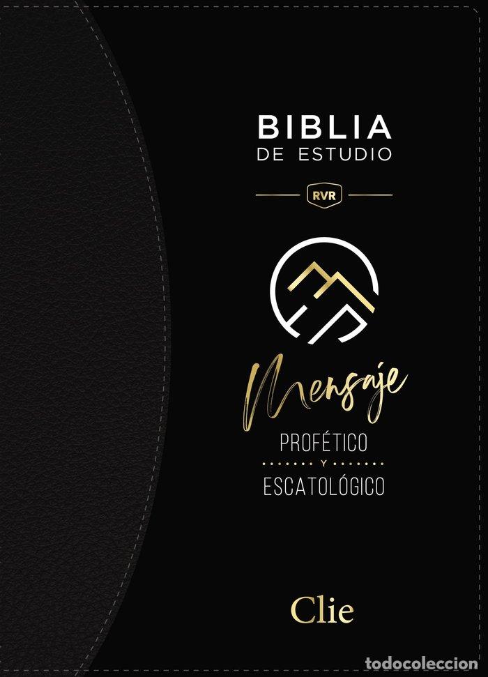 Libros: BIBLIA ESTUDIO MENSAJE PROFETICO ESCATOLOGICO NEGRO CON IND - AA.VV
