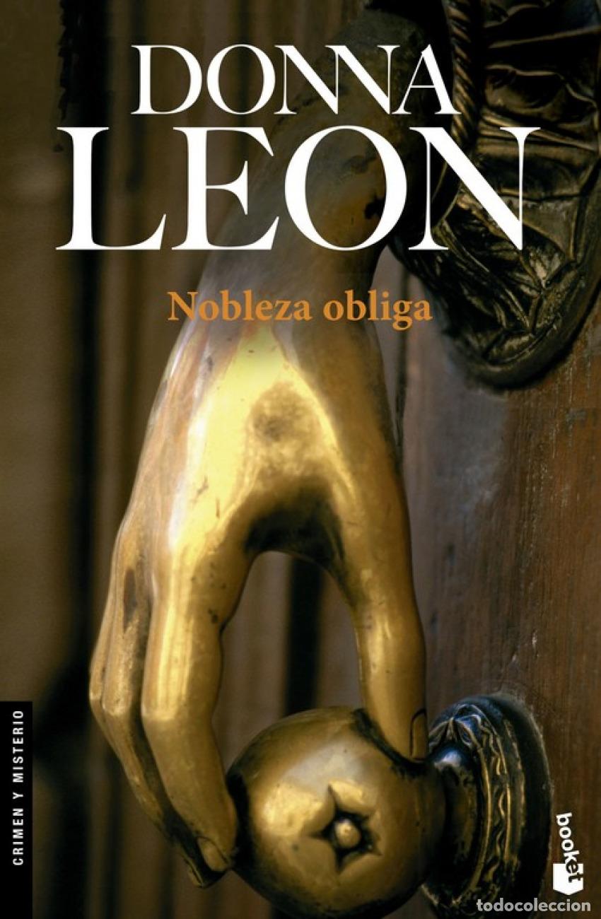 Libros: NOBLEZA OBLIGA - Donna Leon