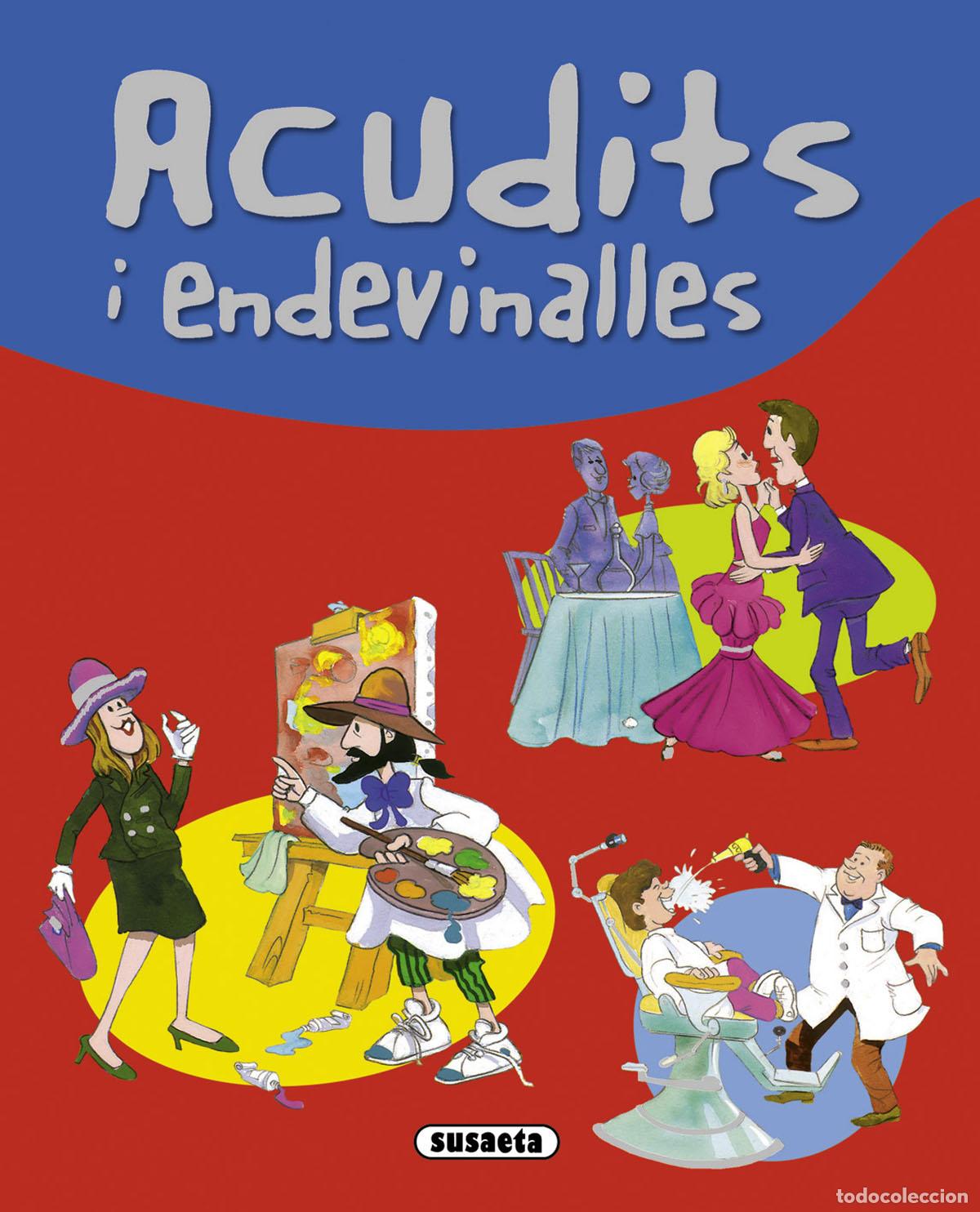 Libros: ACUDITS I ENDEVINALLES - Susaeta, Equipo