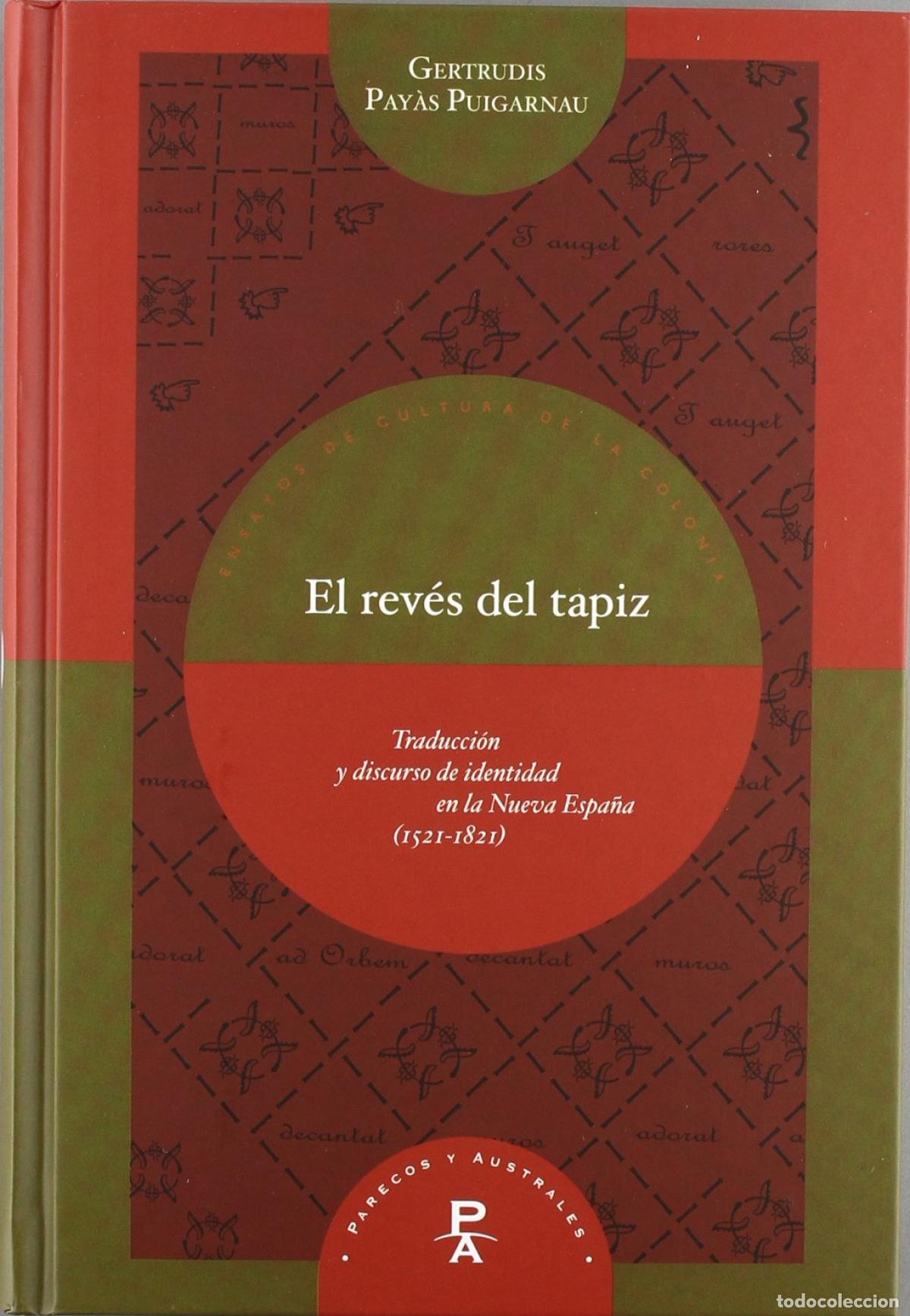 books: EL REV&Eacute;S DEL TAPIZ - Payas Puigarnau, Gertrudis