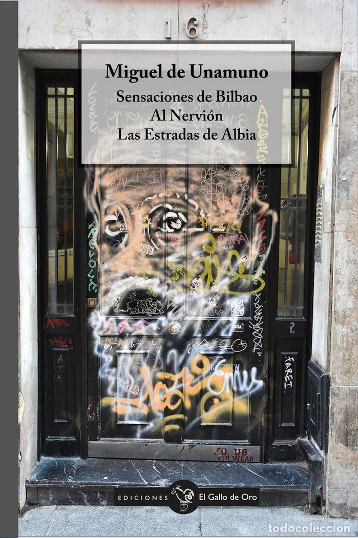 books: SENSACIONES DE BILBAO AL NERVION ESTRA - DE UNAMUNO, MIGUEL
