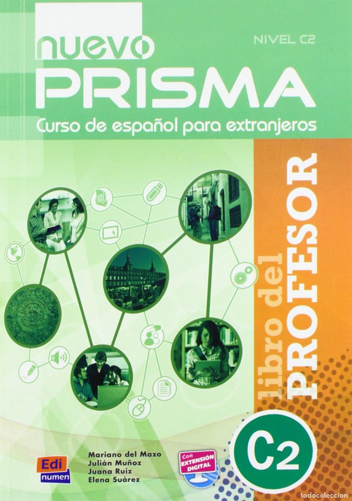 Libri: NUEVO PRISMA C2.(CURSO ESPA&Ntilde;OL PARA EXTRANJEROS) PROFESOR - Castro, Genis