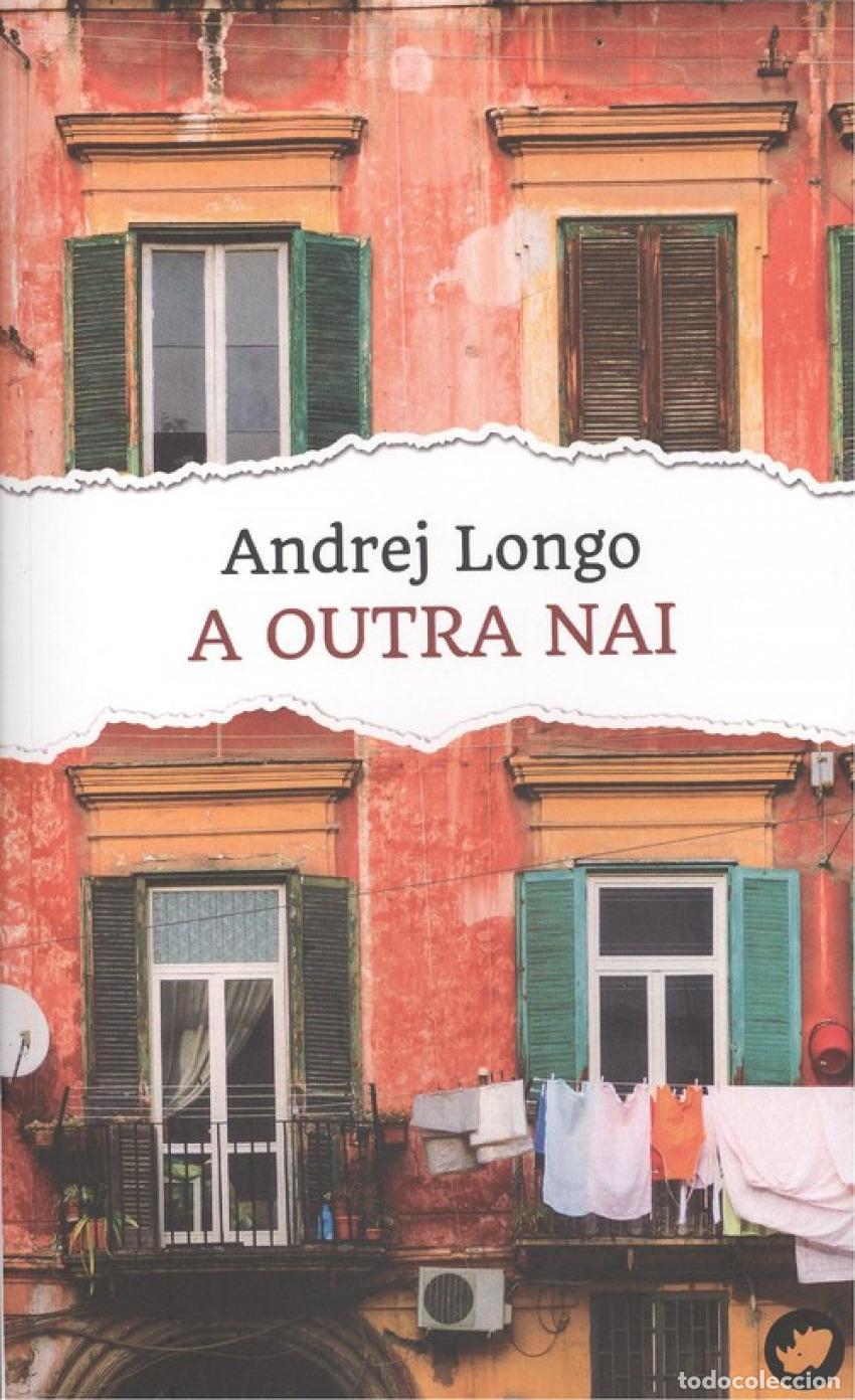 Libri: A OUTRA NAI - Longo, Andrej