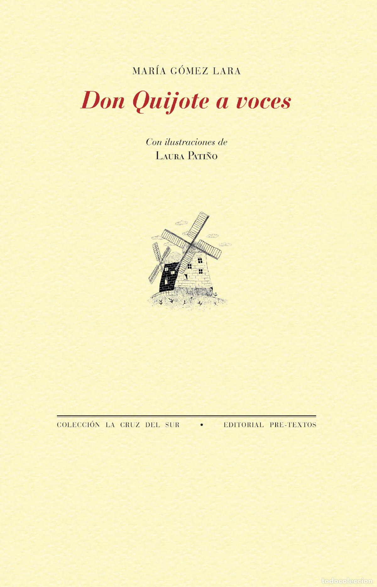 Libros: DON QUIJOTE A VOCES - G&oacute;mez Lara, Mar&iacute;a