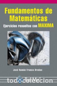 Livres: FUNDAMENTOS DE MATEMATICAS - FRANCO BRA&Ntilde;AS, JOSE RAMON