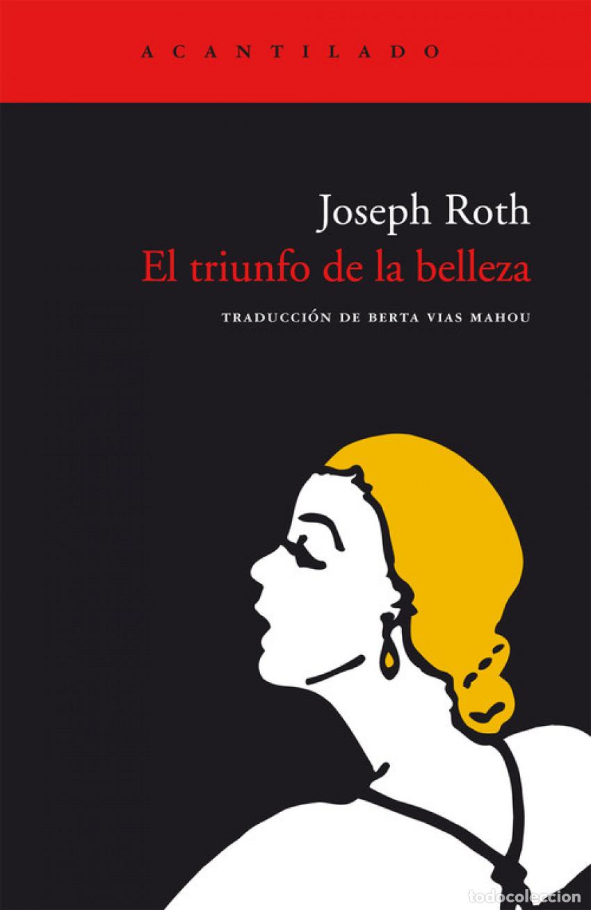 B&uuml;cher: EL TRIUNFO DE LA BELLEZA - Roth, Joseph
