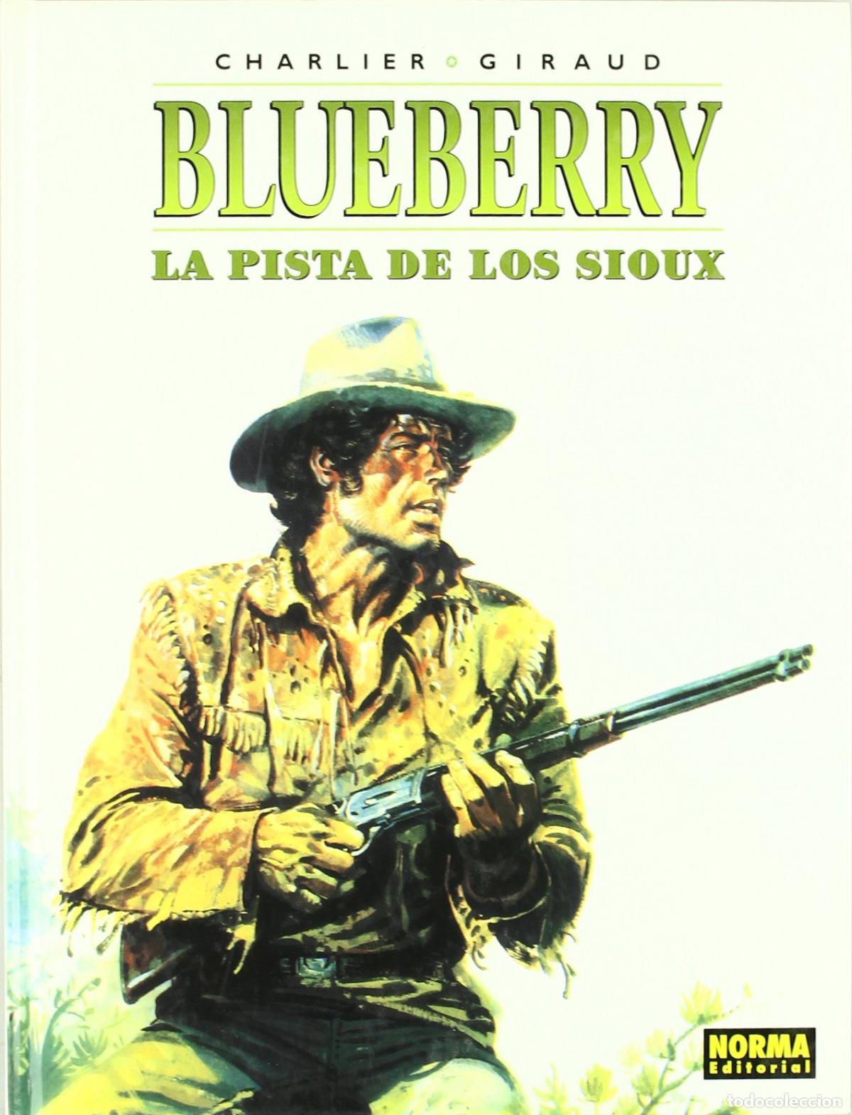 B&uuml;cher: BLUEBERRY 5 LA PISTA DE LOS SIOUX - Charlier