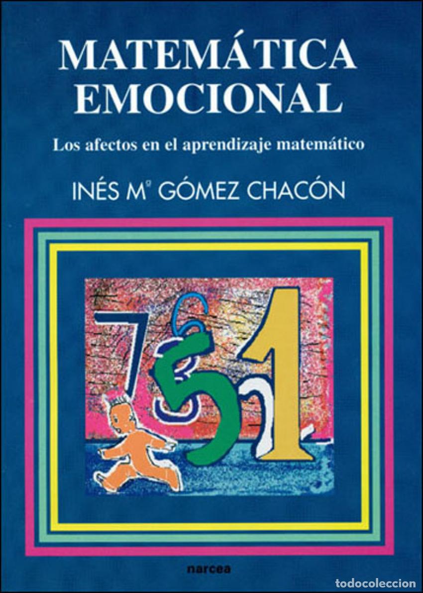 B&uuml;cher: MATEMATICA EMOCIONAL - G&oacute;mez Chac&oacute;n, In&eacute;s Mar&iacute;a