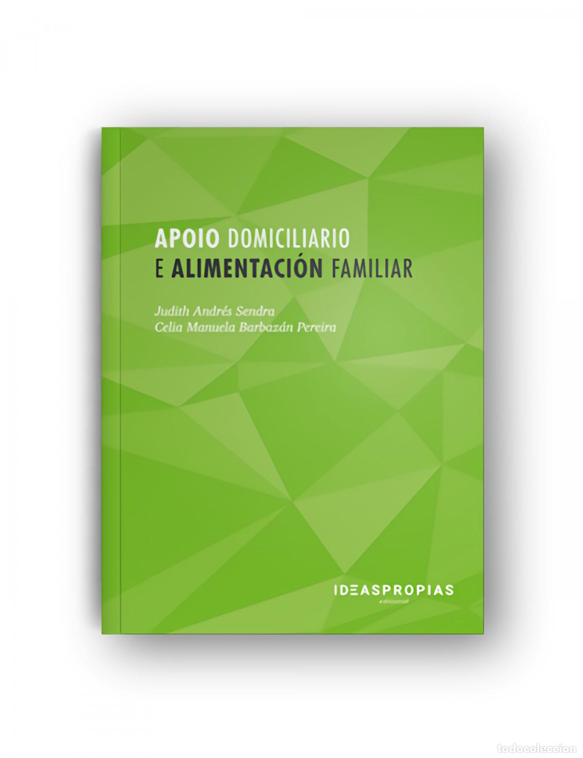 B&uuml;cher: APOIO DOMICILIARIO E ALIMENTACI&Oacute;N FAMILIAR - Berbazan Pereira, Celia Manuela