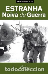 B&uuml;cher: ESTRANHA NOIVA DE GUERRA - Armor Pires Mota