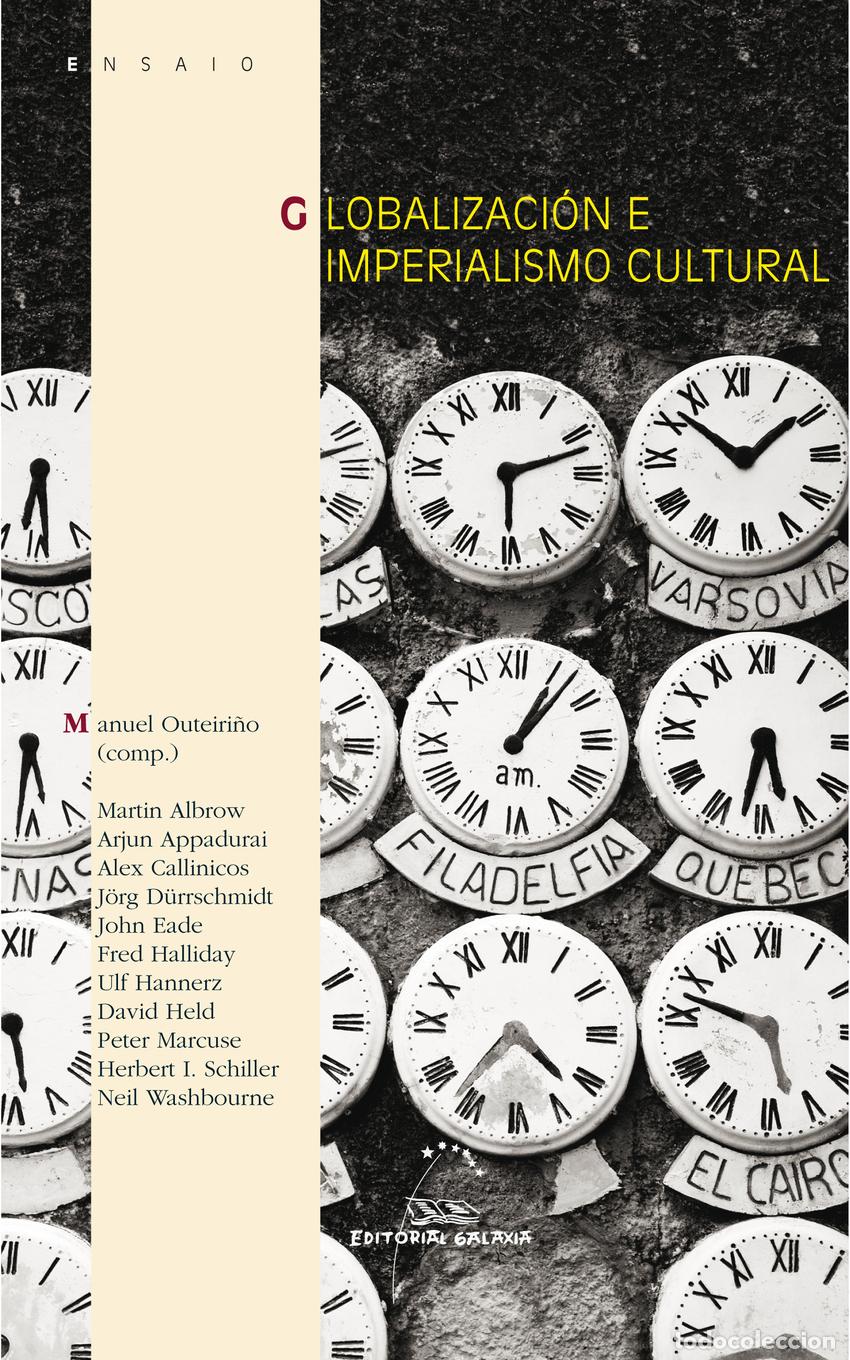 Livres: GLOBALIZACI&Oacute;N E IMPERIALISMO CULTURAL - Varios autores