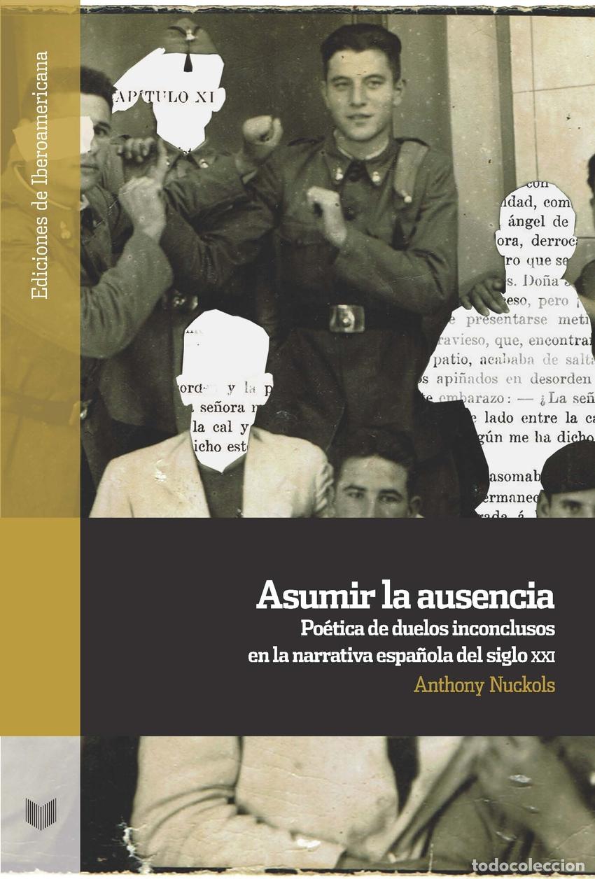 Livres: ASUMIR LA AUSENCIA - Nuckols, Anthony