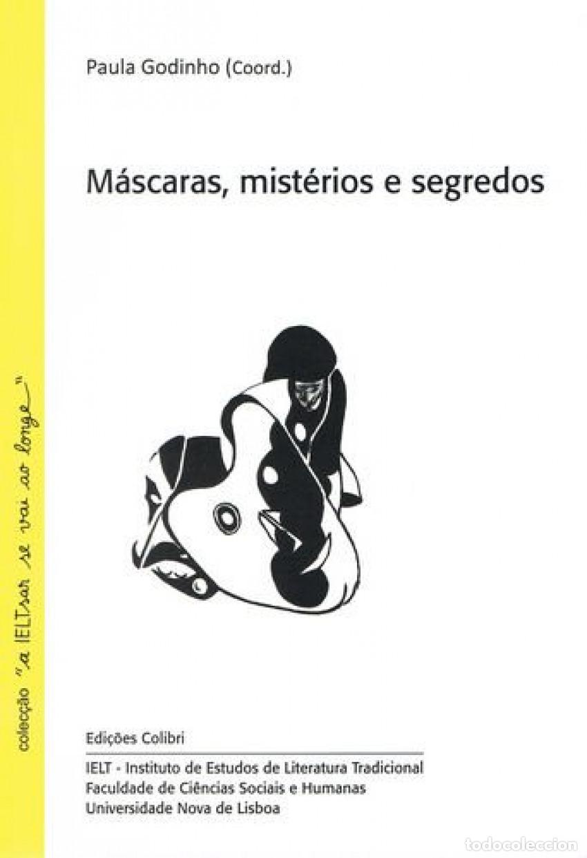 Livres: M&Aacute;SCARAS, MIST&Eacute;RIOS E SEGREDOS - Obras de teatro, textos teatrales