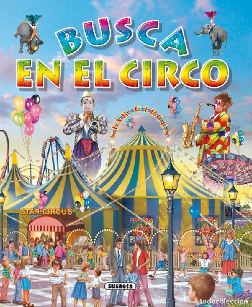 Libros: BUSCA EN EL CIRCO - Susaeta, Equipo