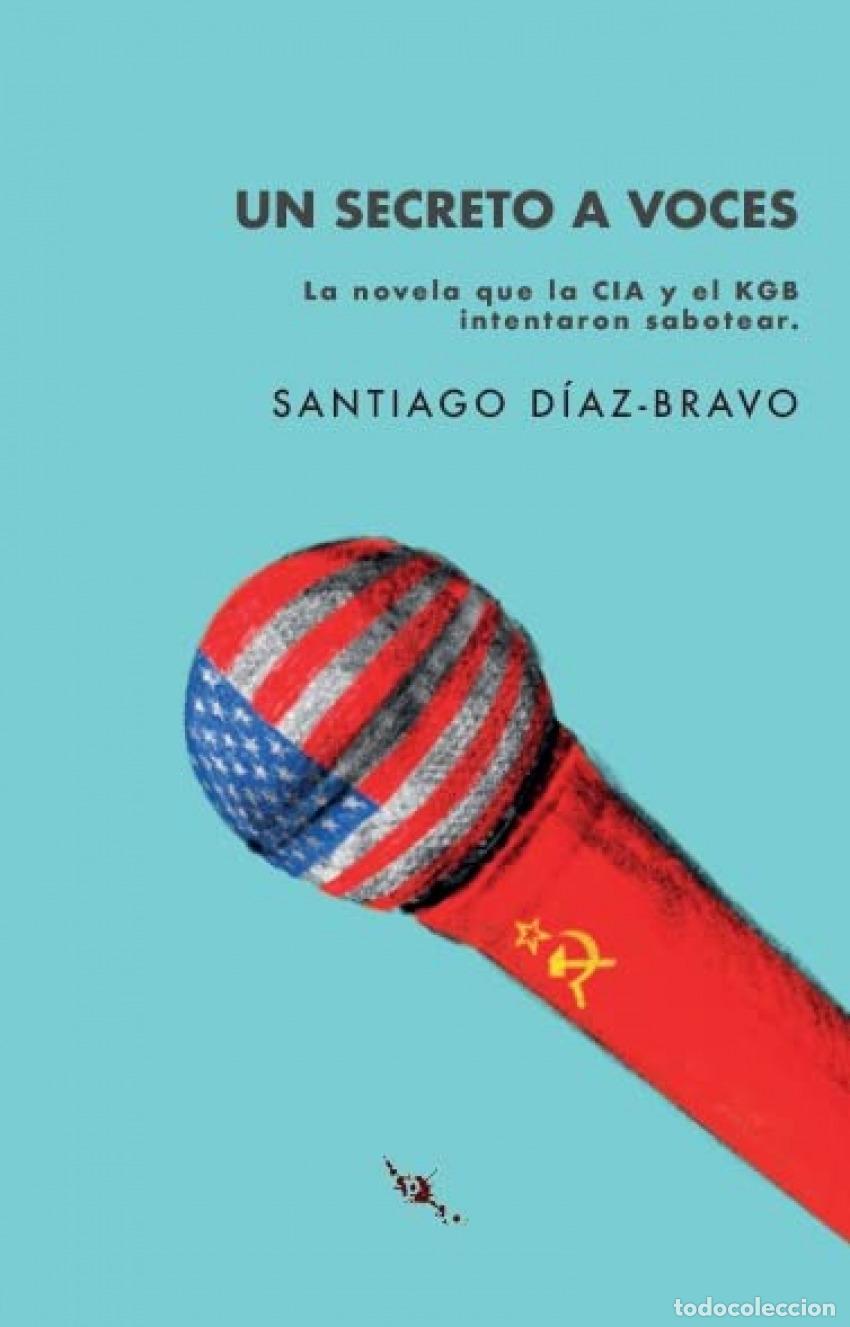 Livros: UN SECRETO A VOCES - D&iacute;az Bravo, Santiago