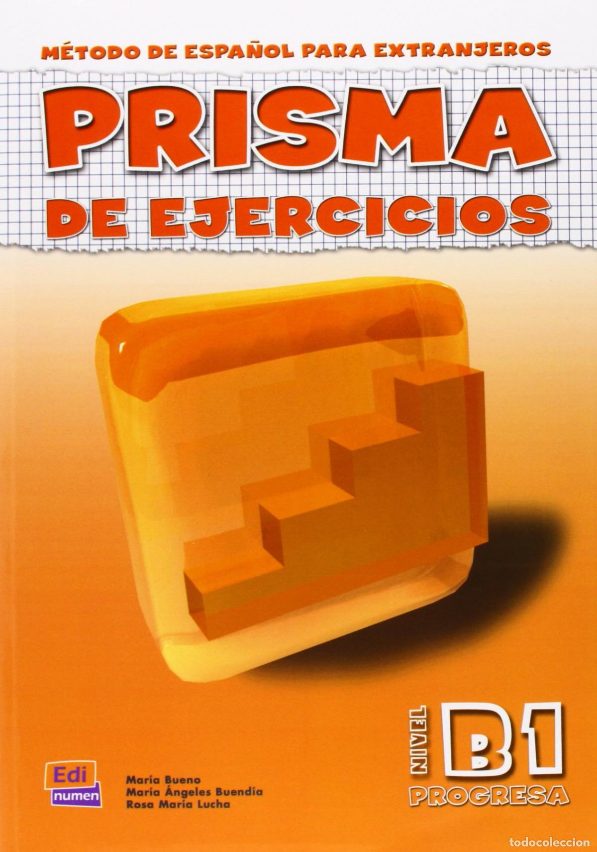 Livros: PRISMA, M&Eacute;TODO DE ESPA&Ntilde;OL, NIVEL B1. LIBRO DE EJERCICIOS - Buend&iacute;a Perni, Mar&iacute;a Angeles