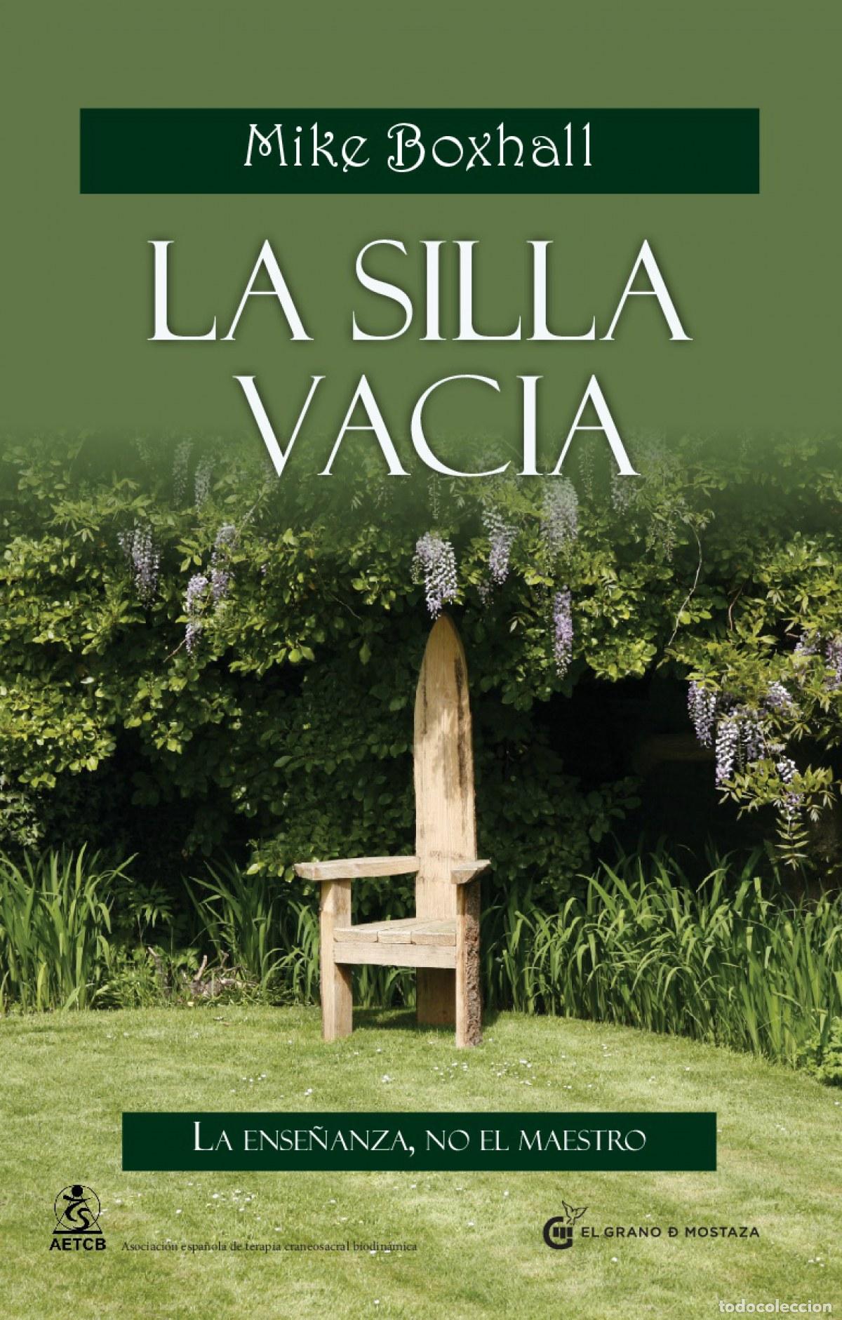 Livros: LA SILLA VACIA - Boxhall, Michael