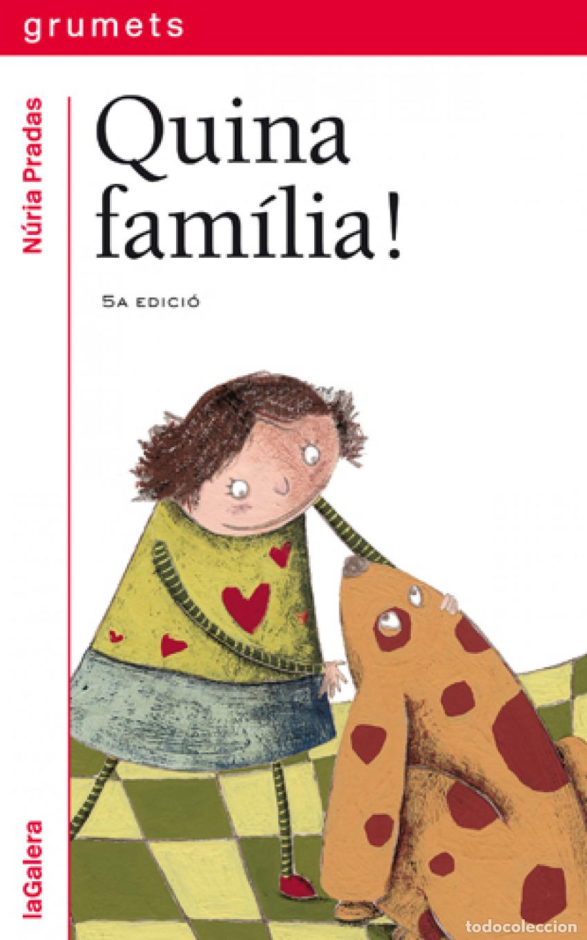 Libros: QUINA FAM&Iacute;LIA! - Pradas i Andreu, N&uacute;ria