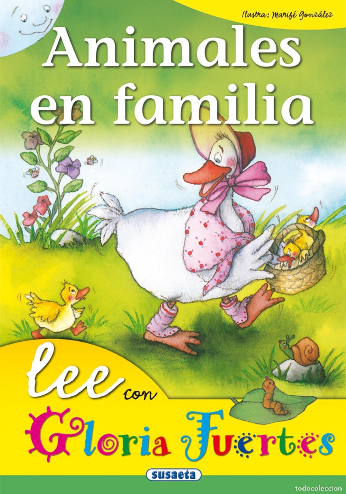 Libros: ANIMALES EN FAMILIA - Fuertes, Gloria