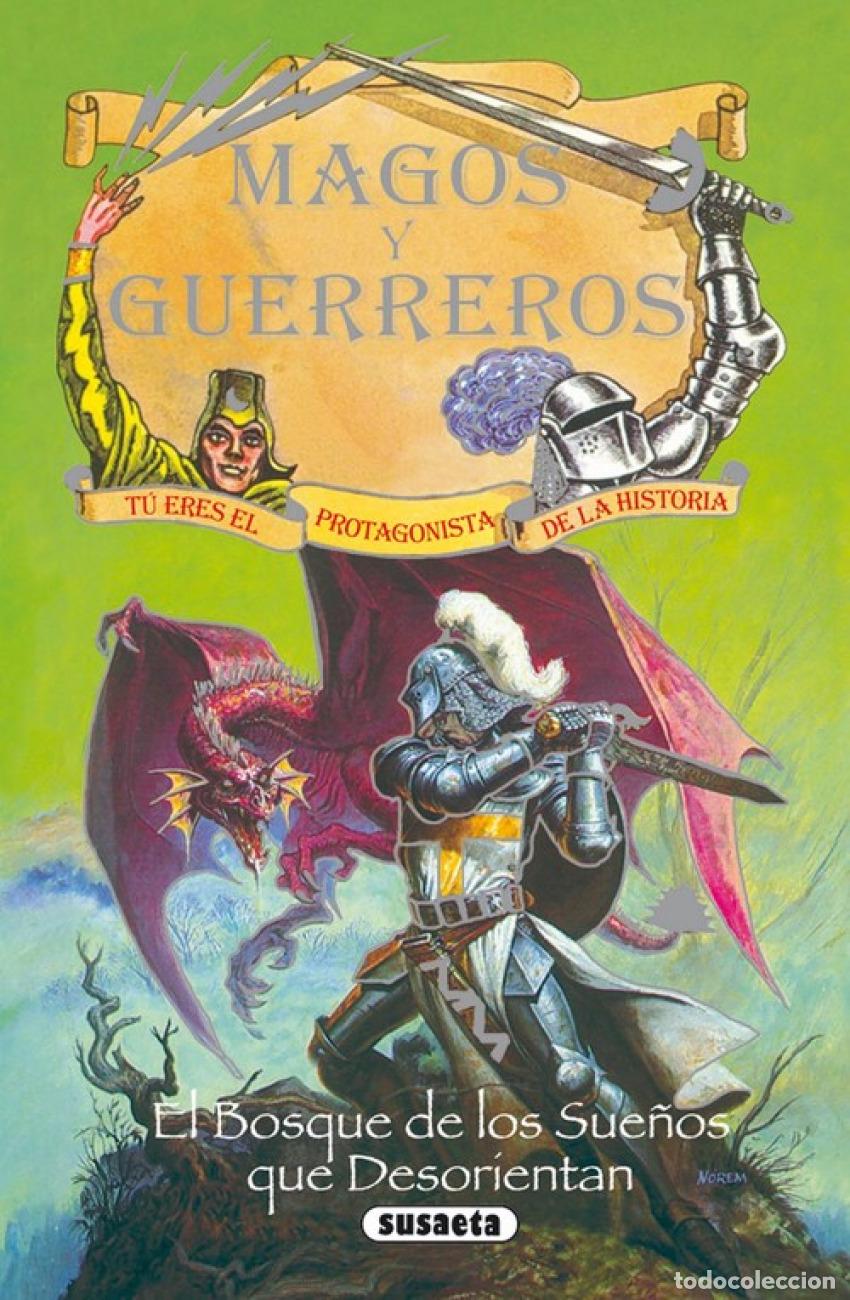 Libros: EL BOSQUE DE LOS SUE&Ntilde;OS QUE DESORIENTAN - Susaeta, Equipo