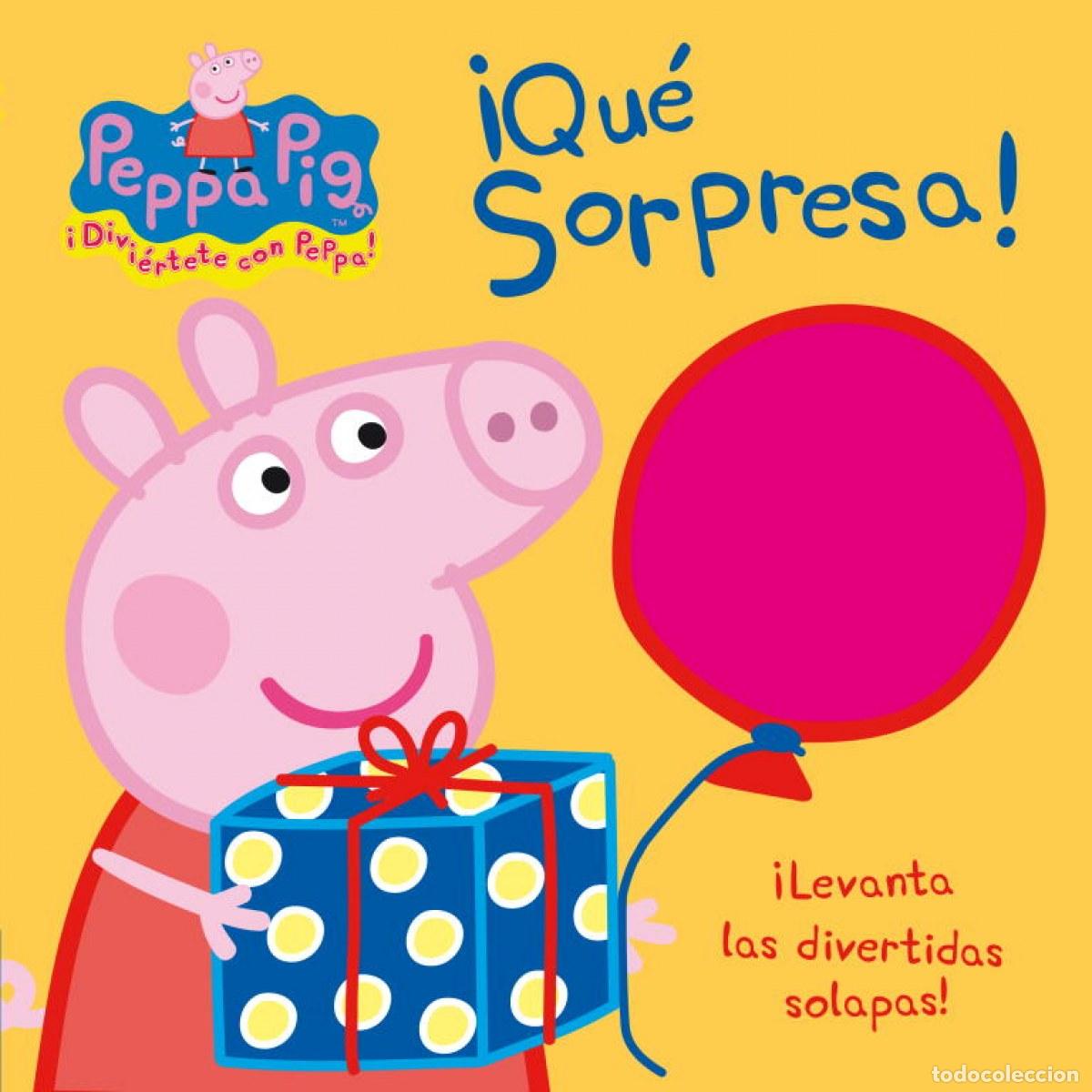 Libros: &Iacute;QU&Eacute; SORPRESA! (PEPPA PIG) - AA.VV. Traducci&oacute;n: PONS JULIA, IRENE;