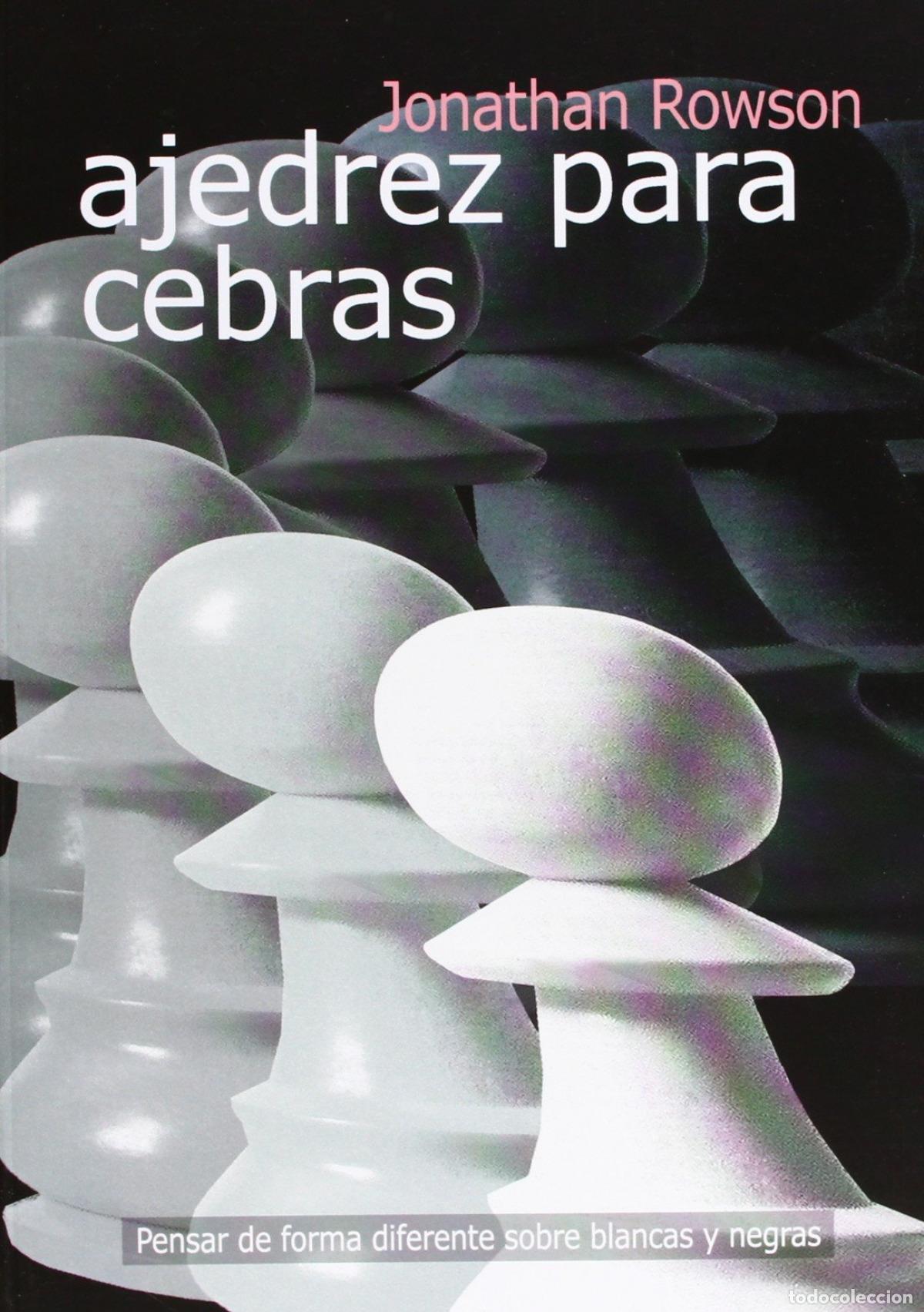 Libros: AJEDREZ PARA CEBRAS - Rowson, Jonathan - Foto 1