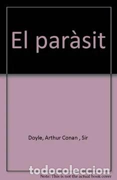 Libros: EL PAR&Agrave;SIT - Conan Doyle, Arthur