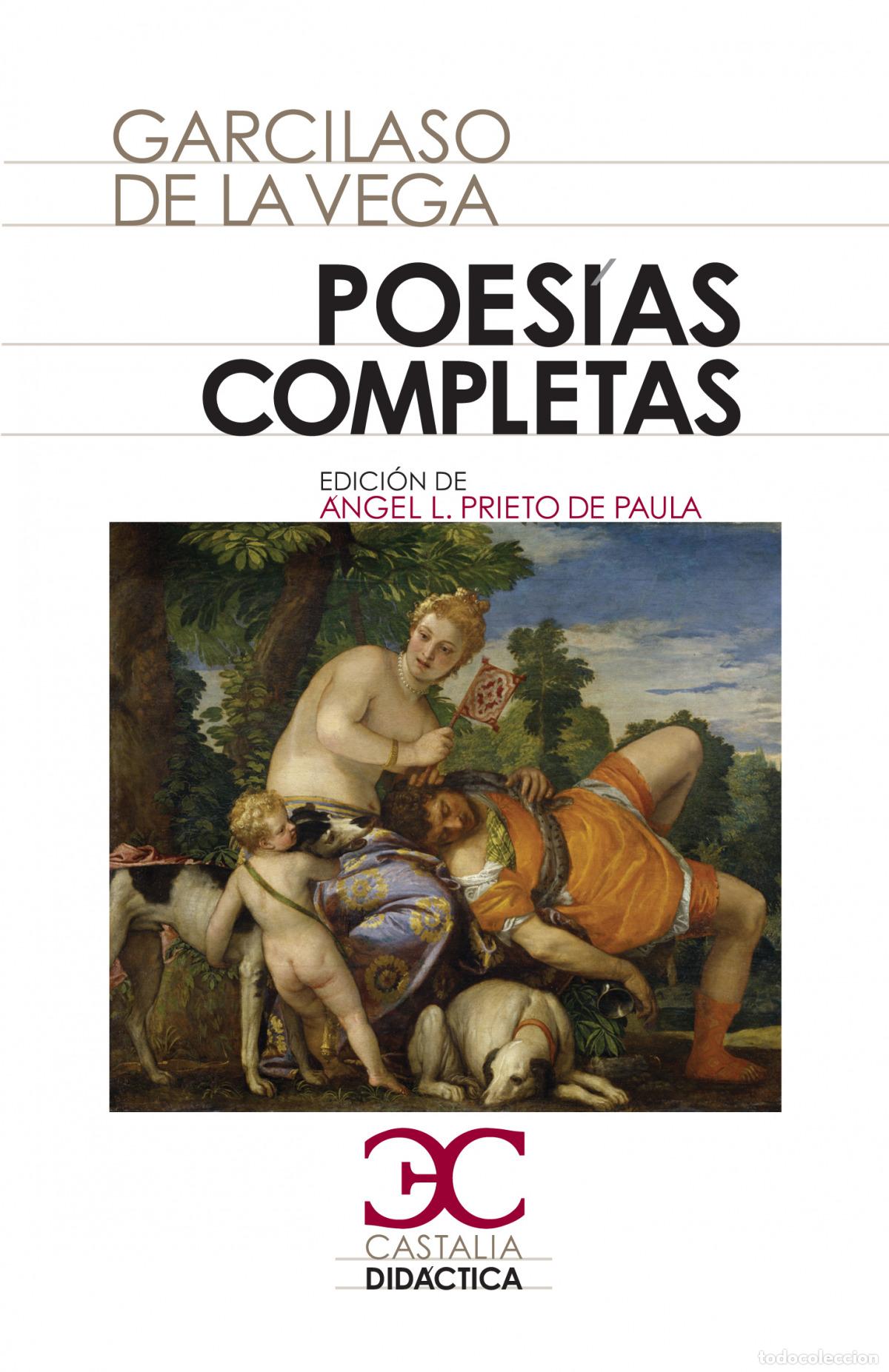 Libros: POES&Iacute;AS COMPLETAS - DE LA VEGA, GARCILASO