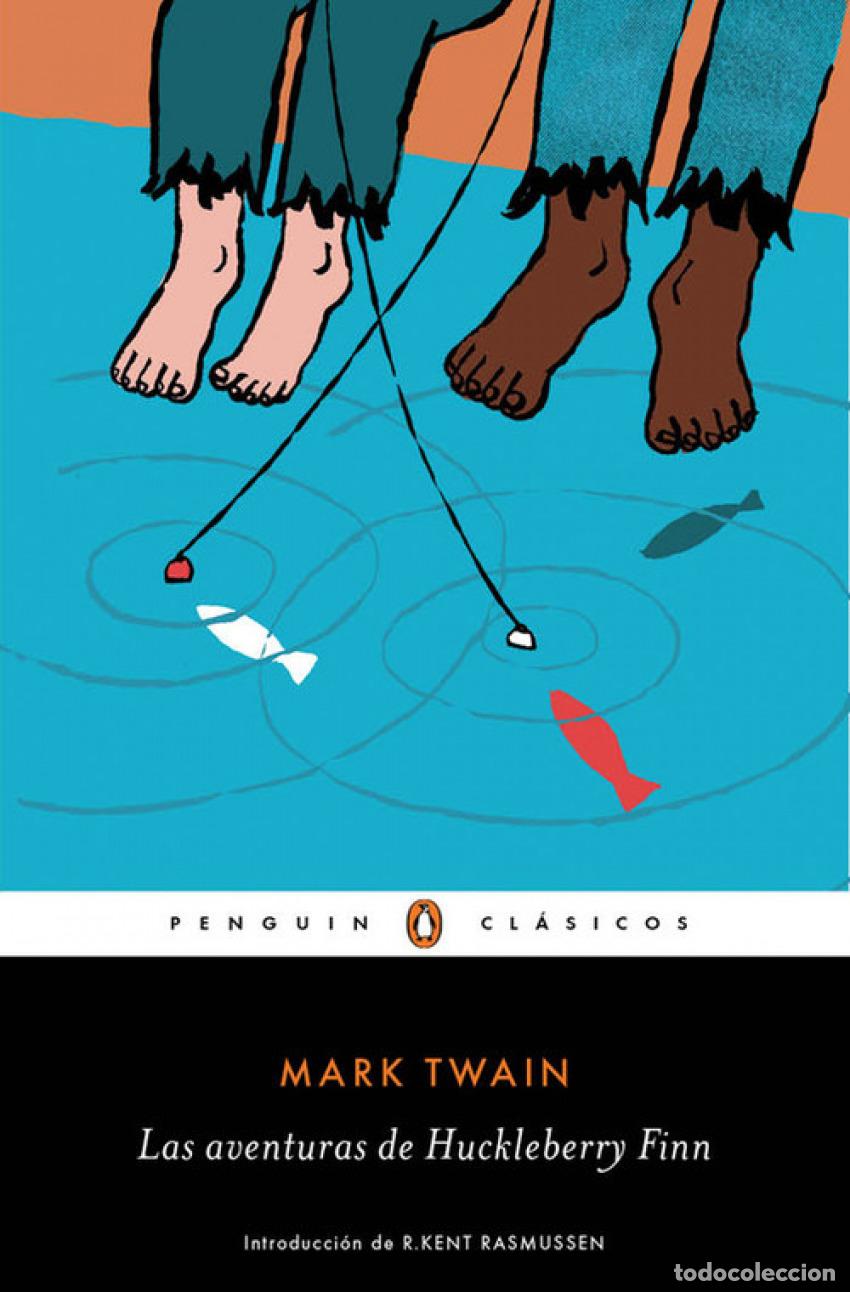 Libros: LAS AVENTURAS DE HUCKLEBERRY FINN - TWAIN, MARK