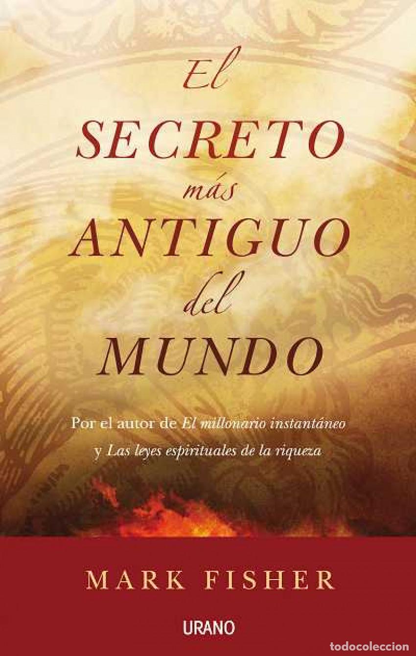 Livros: EL SECRETO M&Aacute;S ANTIGUO DEL MUNDO - Fisher, Mark