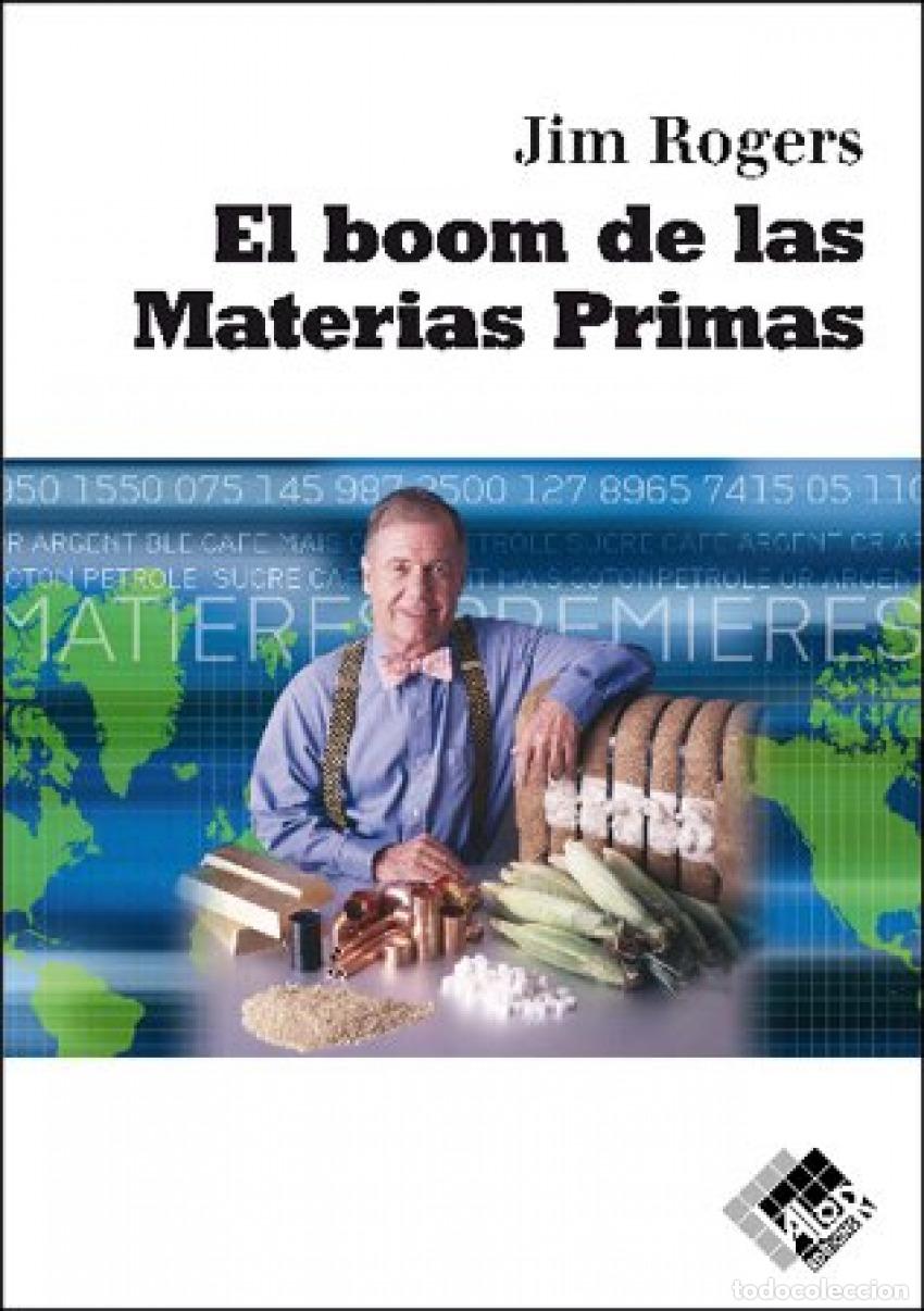 Livros: BOOM DE LAS MATERIAS PRIMAS - Rogers, Jim
