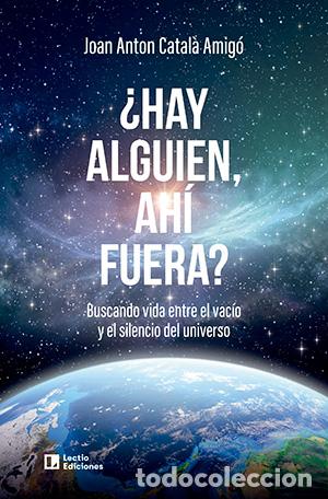 Libros: &iquest;HAY ALGUIEN, AH&Iacute; FUERA? - Catal&agrave; Amig&oacute;, Joan Anton