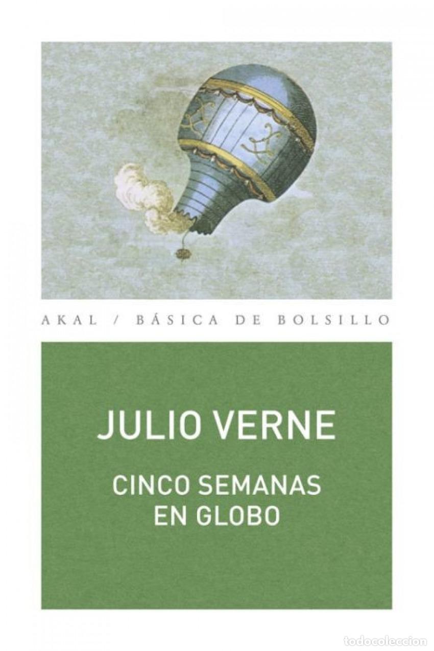 Libros: CINCO SEMANAS EN GLOBO - Verne, Julio