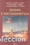 Livros: (PORT).SONHO E PSICOSSOMATICA - Sami Ali Cady, S Froli, G Gauthier, M Gotot, J