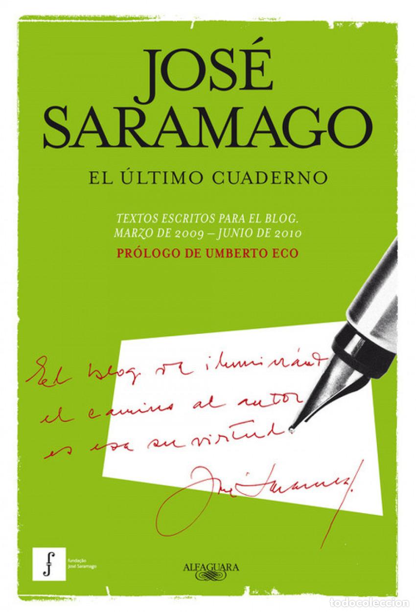 Livros: EL &Uacute;LTIMO CUADERNO - Saramago, Jos&eacute;