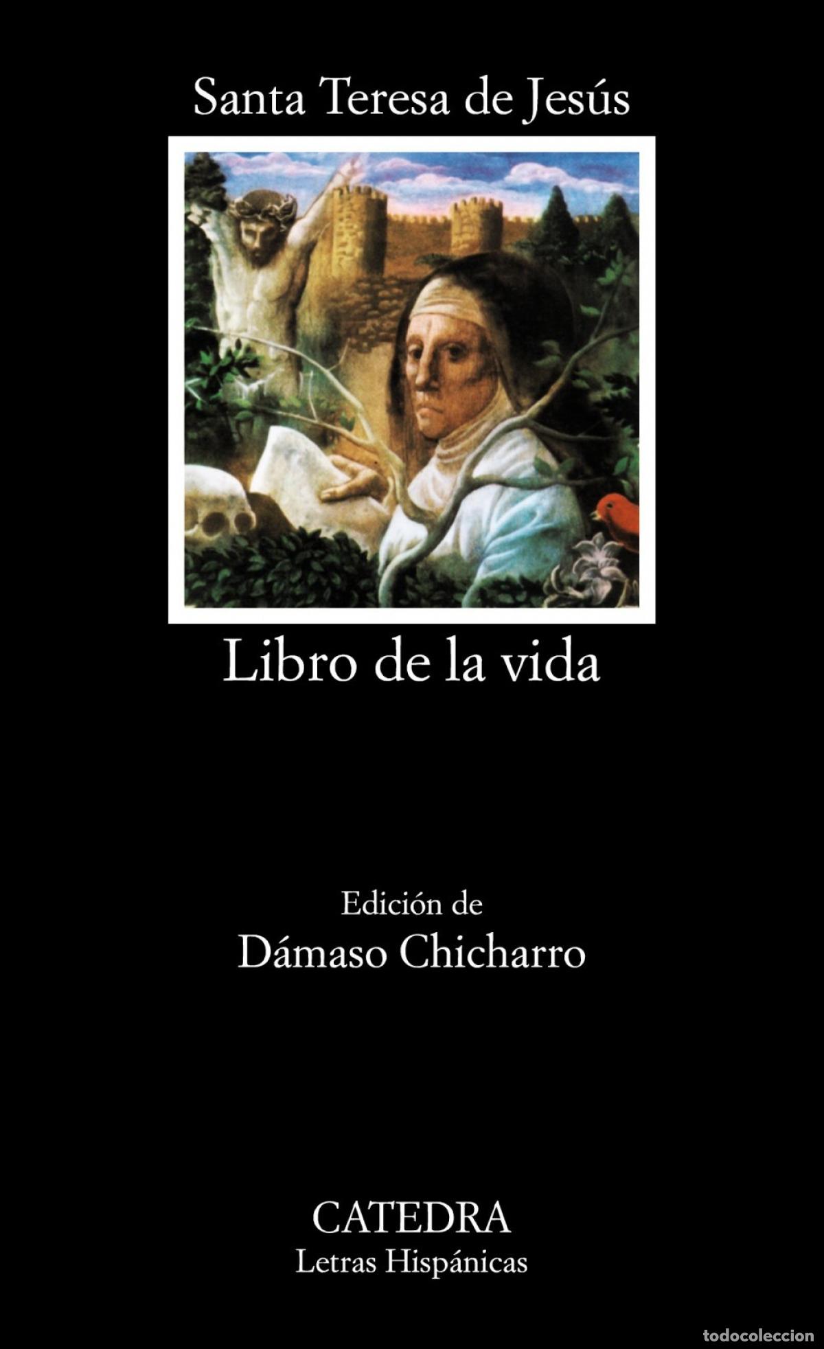 Libros: LIBRO DE LA VIDA - Jes&uacute;s, Santa Teresa de