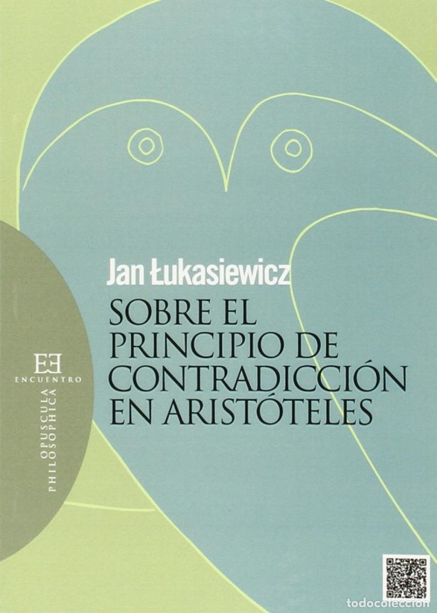 Livros: 55.OBRE EL PRINCIPIO DE CONTRADICCION DE ARISTOTELES - Lukasiewicz, Jan
