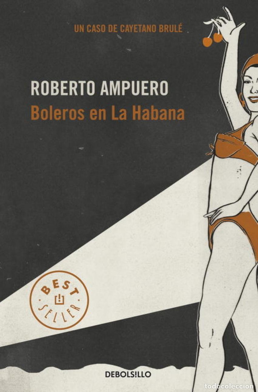 Libros: BOLEROS EN LA HABANA - AMPUERO, ROBERTO