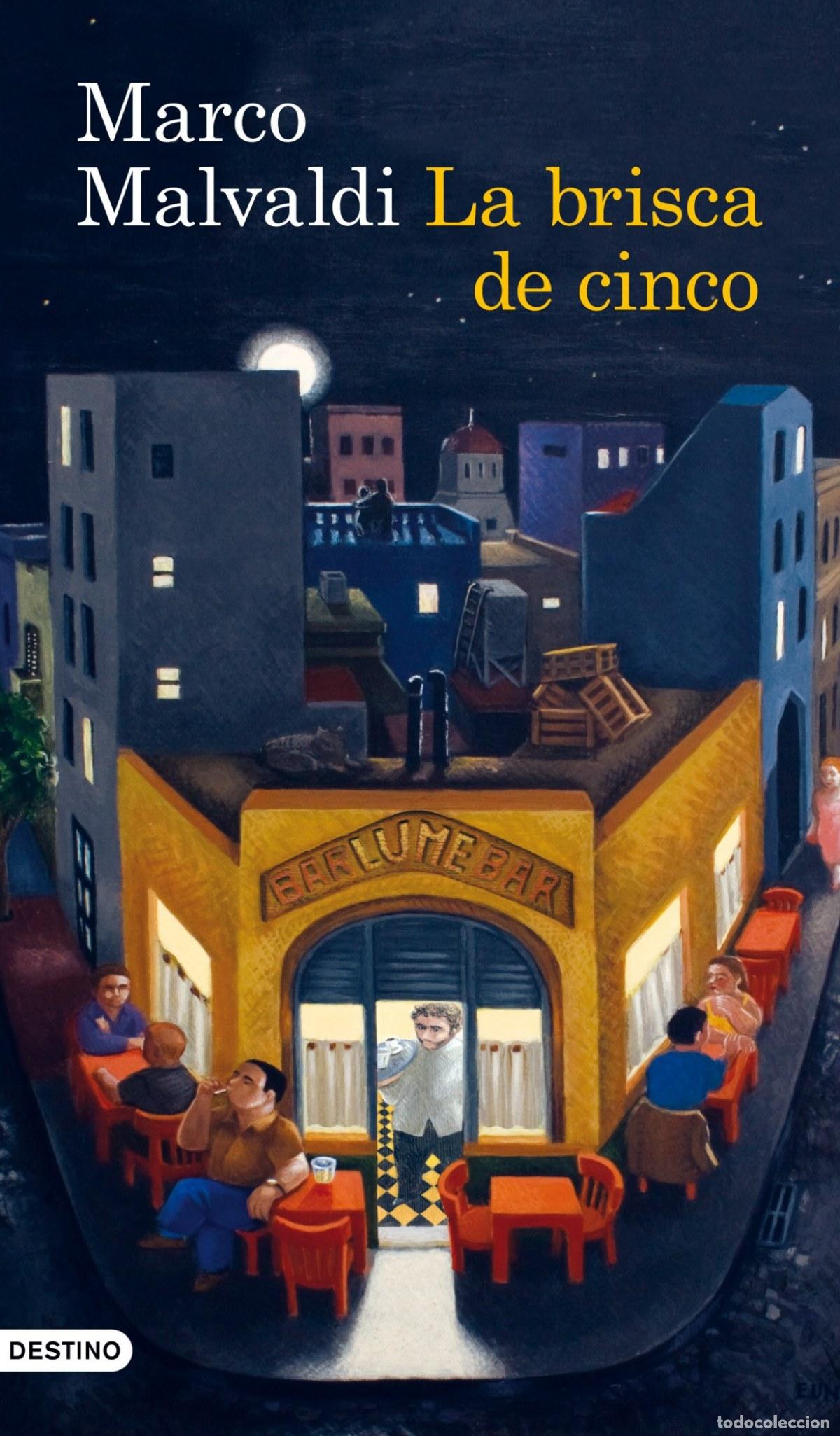 Livros: LA BRISCA DE CINCO - Marco Malvaldi