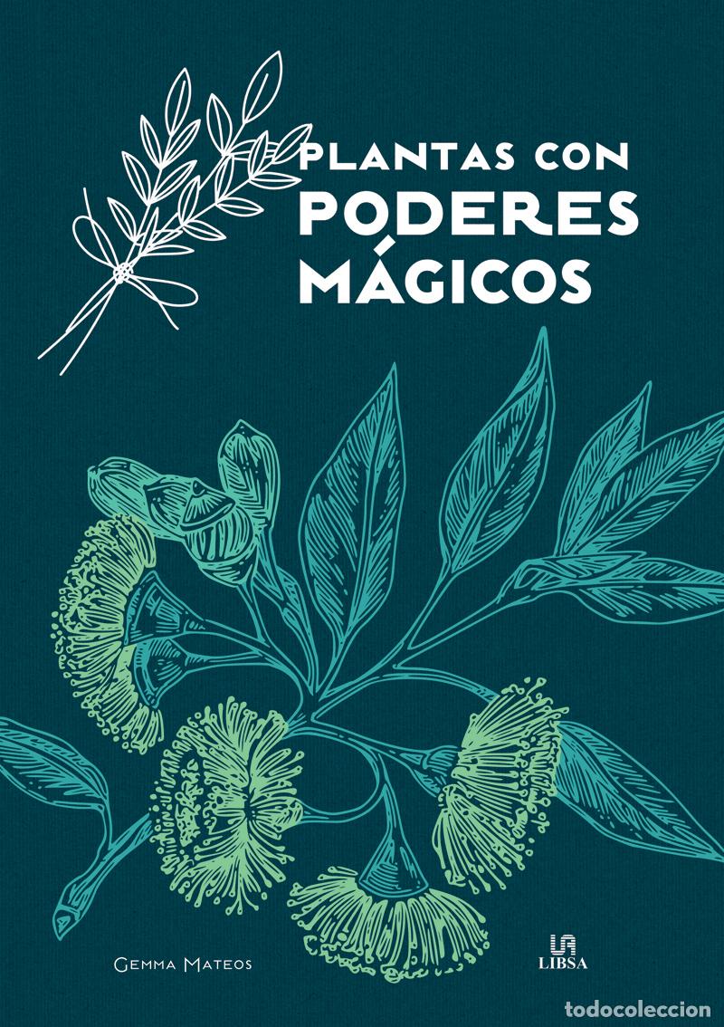 Livros: PLANTAS CON PODERES M&Aacute;GICOS - Mateos, Gemma