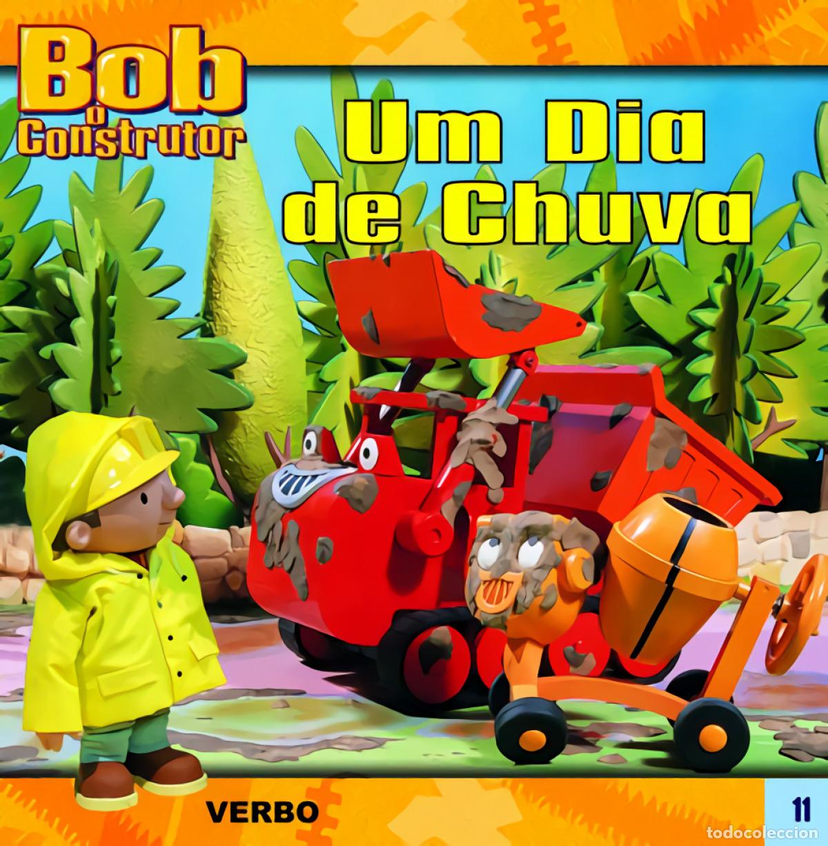 Livros: BOB O CONSTRUTOR: UM DIA DE CHUVA - TRAHY, IONA